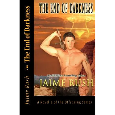 End of Darkness: A Novel of the Offspring Series