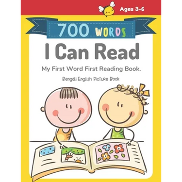 700 Words I Can Read My First Word First Reading Book. Bengali English Picture Book: Full-color childrens books to read basic vocabulary cartoons word