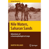 Nile Waters, Saharan Sands: Adventures of a Geomorphologist at Large