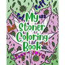 My Stoner Coloring Book