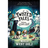 Twisted Tales: Unhinged Retellings of Beloved Children's Stories