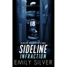 Sideline Infraction