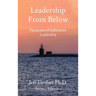 Leadership From Below: Paradoxes of Submarine Leadership