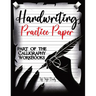 Handwriting Practice Paper: Master the Art of Handwriting with Guided Practice for Beginners