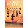 Rachel's Story: A Gripping Dystopian Saga about the Choices We Make