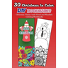 30 Christmas to Color DIY Bookmarks: Christmas Theme with Floral and Mandala Coloring Bookmarks