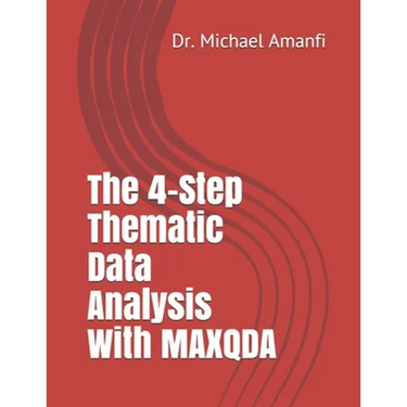 The 4-Step Thematic Data Analysis With MAXQDA