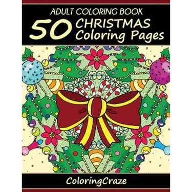 Adult Coloring Book: 50 Christmas Coloring Pages
