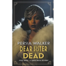 Dear Sister Dead