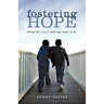 Fostering Hope: Living the Dream with My Name on It