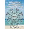 Synergistic Management Control Systems