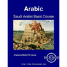 Saudi Arabic Basic Course - Student Text