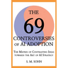 The 69 Controversies of AI Adoption: The Matrix of Contrasting Ideas towards the Art of AI Strategy