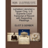 Lemelson (Jerome) V. Topper Corp. U.S. Supreme Court Transcript of Record with Supporting Pleadings