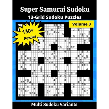 Super Samurai Sudoku 3: 13-Grid Sudoku Puzzles