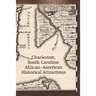 Charleston, South Carolina: African-American Historical Attractions
