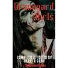 Graveyard Girls