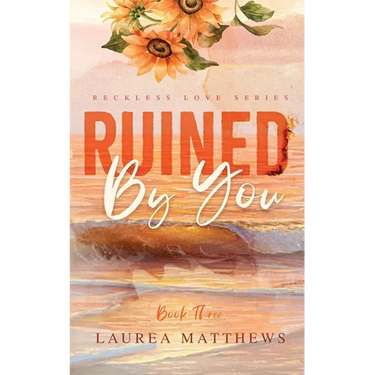 Ruined By You