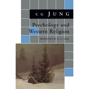Psychology and Western Religion: (From Vols. 11, 18 Collected Works)