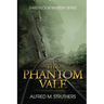 The Phantom Vale