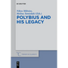 Polybius and His Legacy