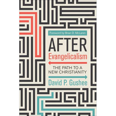 After Evangelicalism