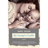 My Enemy's Cradle