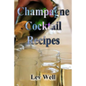 Champagne Cocktail Recipes