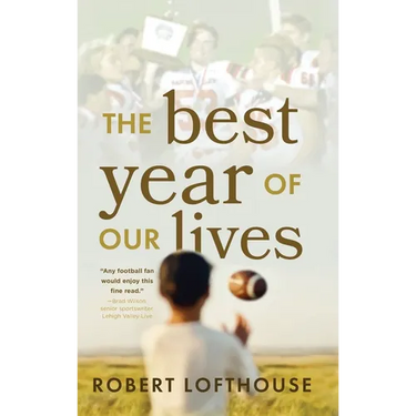 The Best Year of Our Lives