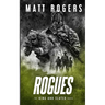 Rogues: A King & Slater Thriller