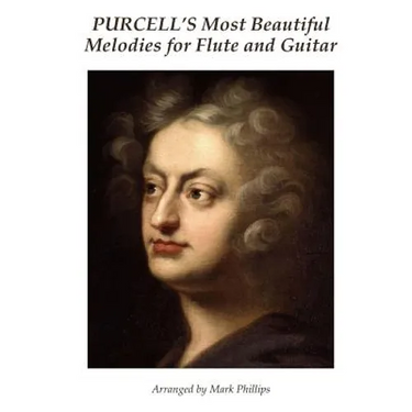 Purcell's Most Beautiful Melodies for Flute and Guitar