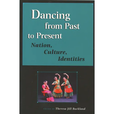 Dancing from Past to Present: Nation, Culture, Identities