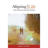 Aligning Life: The Stinson Wellness Model