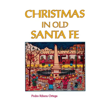 Christmas in Old Santa Fe