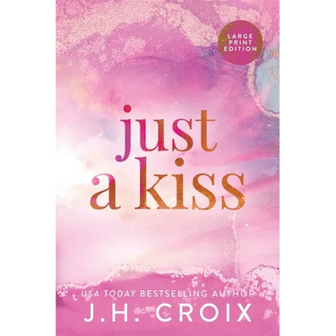 Just A Kiss