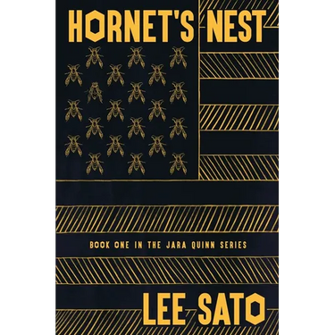 Hornet's Nest: Book One in the Jara Quinn Series