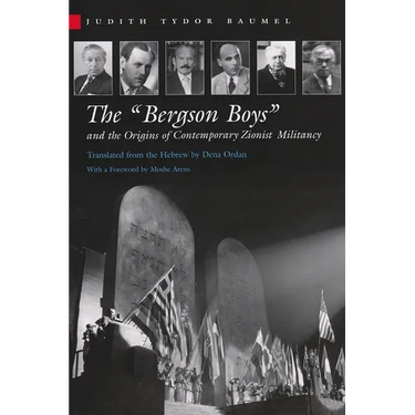 The Bergson Boys and the Origins of Contemporary Zionist Militancy