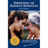 Unwrapping the Sandwich Generation. Life Vignettes about Seniors & Their Adult Boomer Children