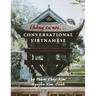 Chung Ta Noi . . . Conversational Vietnamese: An Intermediate Text