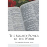 The Mighty Power of the Word