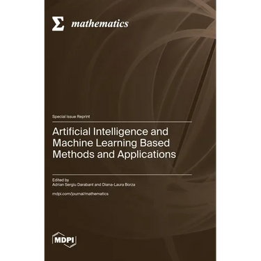Artificial Intelligence and Machine Learning Based Methods and Applications