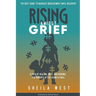Rising Amidst Grief: A Path of Healing, Hope, and Renewal for Parents After Losing a Child. (The Best Guide to Navigate Bereavement until Recovery)