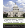 Report on Bombing Accuracy, Eighth Air Force: 1 September 1944 to 31 December 1944