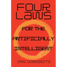 Four Laws for the Artificially Intelligent