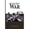 The Little Book of the War