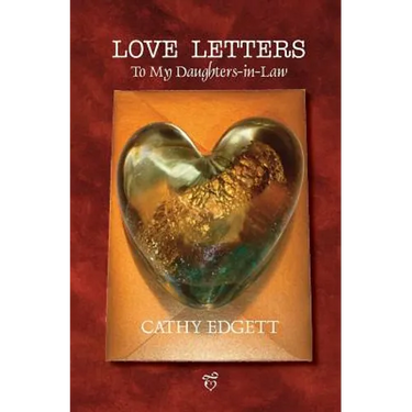 Love Letters to My Daughters-In-Law