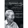 Wandering Lonely as a Cloud: A Lifetime Journey Across Oceans, Eras, and Cultures
