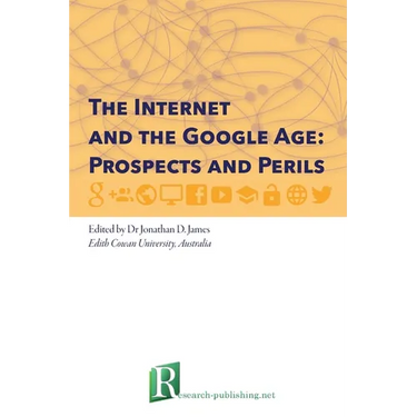 The Internet and the Google Age: Prospects and Perils