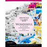 Wonderful Cities Volume 1: Grayscale coloring books for adults Relaxation (Adult Coloring Books Series, grayscale fantasy coloring books)