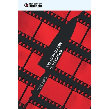 The Metamodern Slasher Film